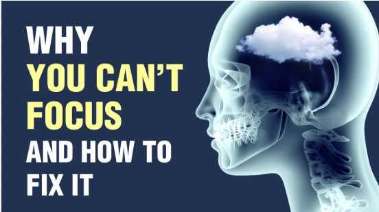 Why You Can't FOCUS - And How To Fix That